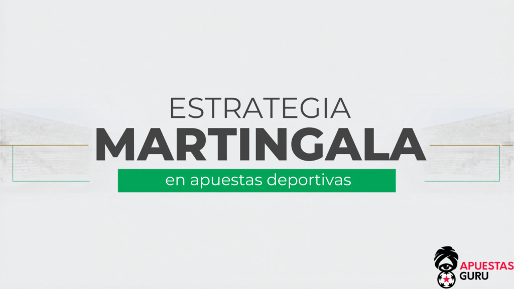 estrategia-martingala-en-apuestas-deportivas